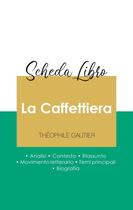 Couverture du livre « Scheda libro La Caffettiera di Théophile Gautier (analisi letteraria di riferimento e riassunto completo) » de Theophile Gautier aux éditions Paideia Educazione