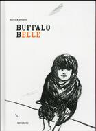 Couverture du livre « Buffalo Belle » de Olivier Douzou aux éditions Rouergue