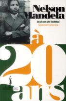 Couverture du livre « Nelson Mandela à 20 ans » de Solenn Honorine aux éditions Au Diable Vauvert