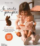Couverture du livre « Je couds pour ma fille et sa poupée » de Clementine Lubin aux éditions Marie-claire