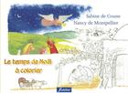 Couverture du livre « Le temps de Noël à colorier » de Sabine De Coune aux éditions Fidelite