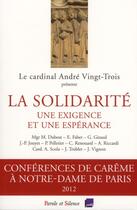 Couverture du livre « La solidarité ; une exigence et une espérance » de  aux éditions Parole Et Silence