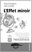 Couverture du livre « L'effet miroir » de Nicole Espagnol et Alain Joubert et Roman Erben aux éditions Ab Irato