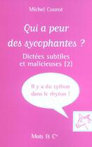 Couverture du livre « Qui a peur des sycophantes ? - dictees subtiles et malicieuses (2) » de Michel Courot aux éditions Mango