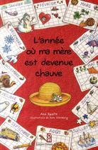 Couverture du livre « L'année ou ma mère est devenue chauve » de  aux éditions Dominique Et Compagnie