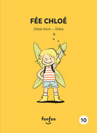 Couverture du livre « Fee chloe » de Chloe Varin aux éditions Fonfon