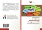 Couverture du livre « De la science administrative au management public » de Atshwel-Okel Muntung aux éditions Editions Universitaires Europeennes