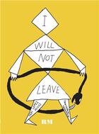 Couverture du livre « Alejandro Magallanes : I will not leave » de Alejandro Magallanes aux éditions Rm Editorial