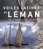 Couverture du livre « Voiles latines du Léman » de  aux éditions Snoeck Gent