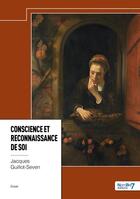 Couverture du livre « Conscience et reconnaissance de soi » de Jacques Guillot-Seven aux éditions Nombre 7