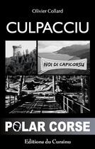 Couverture du livre « CULPACCIU » de Olivier Collard aux éditions Editions Du Cursinu