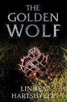 Couverture du livre « THE GOLDEN WOLF - HALF DROWNED KING » de Linnea Hartsuyker aux éditions Abacus