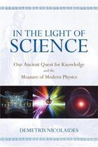 Couverture du livre « In the Light of Science » de Nicolaides Demetris aux éditions Prometheus Books