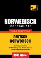 Couverture du livre « Deutsch-Norwegischer Wortschatz für das Selbststudium - 9000 Wörter » de Andrey Taranov aux éditions T&p Books