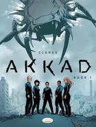 Couverture du livre « Akkad t.1 » de Clarke aux éditions Cinebook