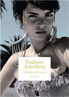 Couverture du livre « Fashion jewellery ;catwalk and couture » de Maia Adams aux éditions Laurence King