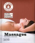 Couverture du livre « Massages » de Anne Dufour et Alix Leduc aux éditions Hachette Pratique