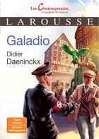 Couverture du livre « Galadio » de Didier Daeninckx aux éditions Larousse