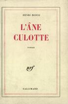 Couverture du livre « L'âne culotte » de Henri Bosco aux éditions Gallimard