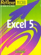 Couverture du livre « Réflexe t.17 : Excel 5 sous Windows 3.1 » de Jacqueline Belland aux éditions Nathan
