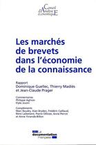 Couverture du livre « Les marchés de brevets dans l'économie de la connaissance » de Dominique Guellec aux éditions Documentation Francaise
