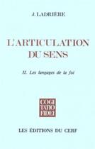 Couverture du livre « L'Articulation du sens, II » de Jean Ladriere aux éditions Cerf