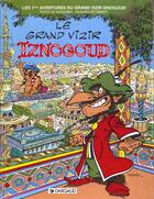 Couverture du livre « Iznogoud Tome 1 : le grand vizir Iznogoud » de Jean Tabary et Rene Goscinny aux éditions Dargaud