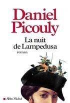 Couverture du livre « La nuit de Lampedusa » de Daniel Picouly aux éditions Albin Michel