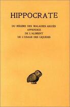 Couverture du livre « Maladies aigues Tome 6 ; deuxième partie » de Hippocrate aux éditions Belles Lettres