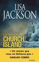 Couverture du livre « Le secret de Church island » de Lisa Jackson aux éditions Harpercollins