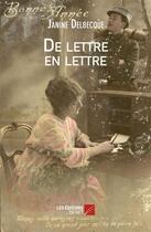 Couverture du livre « De lettre en lettre » de Janine Delbecque aux éditions Editions Du Net