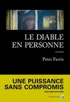 Couverture du livre « Le diable en personne » de Peter Farris aux éditions Gallmeister