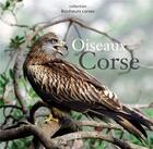 Couverture du livre « Oiseaux de Corse » de Sebastien Cart aux éditions Dcl