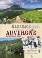 Couverture du livre « Almanach Auvergne (édition 2021) » de Ramsay aux éditions Creations Du Pelican