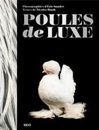 Couverture du livre « Poules de luxe » de Eric Sander et Nicolas Ruolt aux éditions Epa