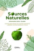 Couverture du livre « Sources naturelles » de Kenza Segdi aux éditions Hello Editions