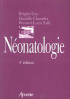 Couverture du livre « Neonatologie 4eme edition (4e édition) » de Arnette aux éditions Arnette