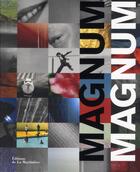 Couverture du livre « Magnum magnum » de Brigitte Lardinois aux éditions La Martiniere