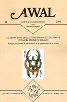 Couverture du livre « Awal Tome 38 ; le genre dans les littératures postcoloniales ; Feraoun, Mammeri, Belamri » de  aux éditions Maison Des Sciences De L'homme