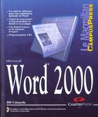 Couverture du livre « Microsoft Word 2000 » de Bill Camarda aux éditions Campuspress
