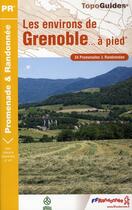 Couverture du livre « Grenoble et ses environs à pied ; 38 - pr - p381 » de  aux éditions Ffrp