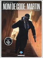 Couverture du livre « Nom de code : Martin Tome 1 : Constantine » de Fred Duval et Stephane Crety aux éditions Delcourt