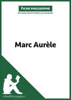 Couverture du livre « Marc Aurèle » de Nicolas Cantonnet aux éditions Lepetitphilosophe.fr