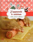 Couverture du livre « J'apprends à cuisiner... tartes, pizzas et gâteaux ! » de  aux éditions Langue Au Chat