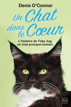 Couverture du livre « Un chat dans le coeur » de Denis O'Connor aux éditions Milady