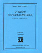 Couverture du livre « Trésor des dinofuturistiques » de Lumet Anne-Claude aux éditions Art Et Comedie