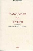 Couverture du livre « Angoisse De Luther » de Dalbiez aux éditions Tequi