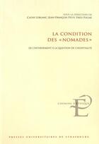 Couverture du livre « La condition des nomades - de l'internement a la question de l'hospitalite » de Leblanc/Petit/Poche aux éditions Pu De Strasbourg