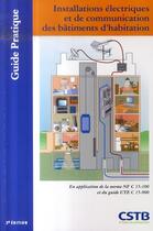 Couverture du livre « Installations electriques et de communication des batiments d'habitation » de Cstb aux éditions Cstb