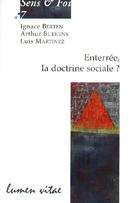 Couverture du livre « Enterrée, la doctrine sociale ? » de Buekens A aux éditions Lumen Vitae